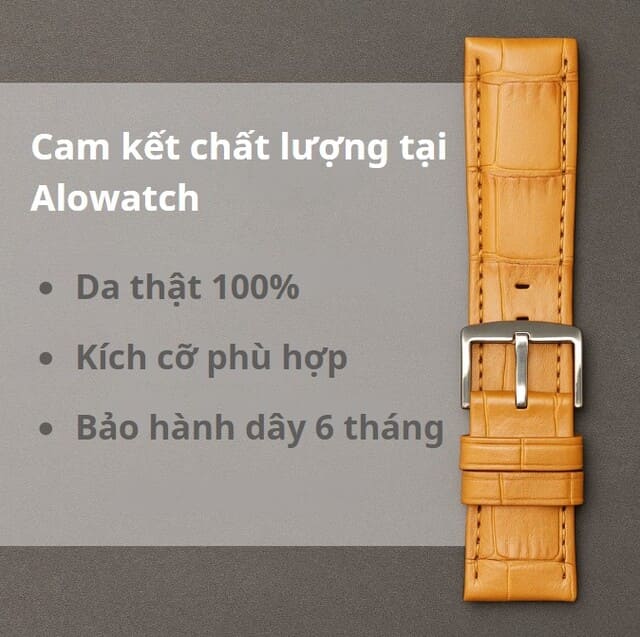 Chứng nhận da thật và chính sách bảo hành dây đồng hồ tại Alowatch